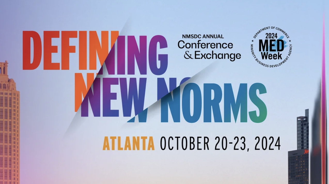 Defining New Norms, NMSDC Annual Conference & Exchange